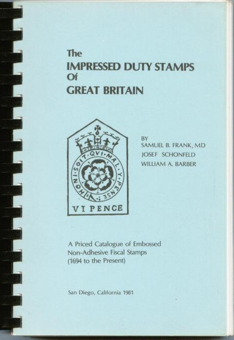 The Impressed Duty Stamps of Great Britain