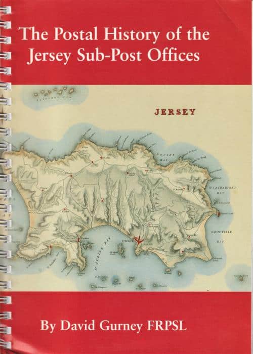 The Postal History of the Jersey Sub-Post Offices