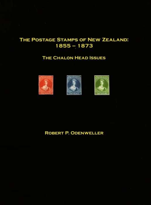 The Postage Stamps of New Zealand: 1855-1873