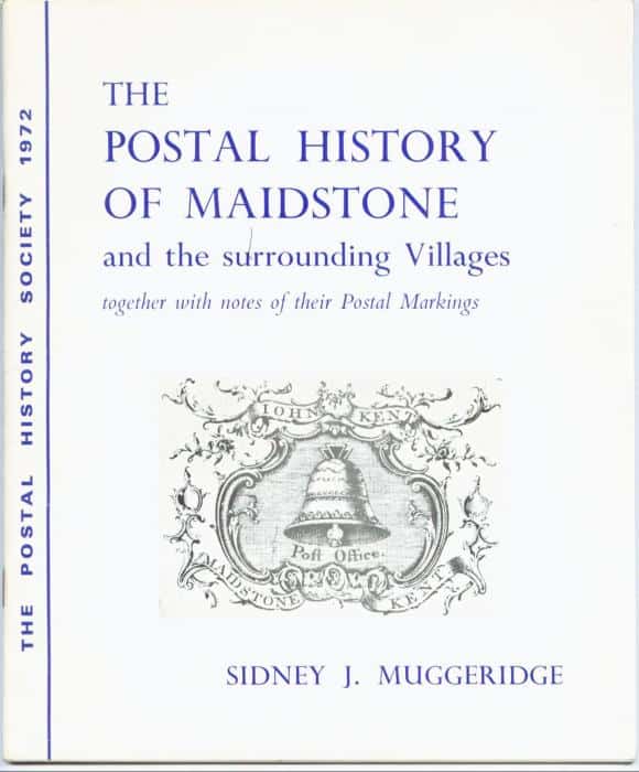 The Postal History of Maidstone and the surrounding Villages