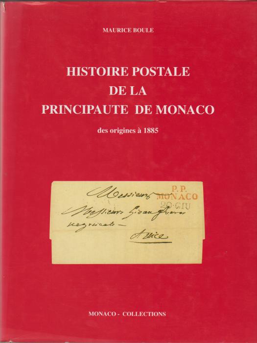 Histoire Postale de la Principauté de Monaco