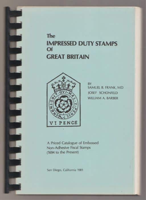 The Impressed Duty Stamps of Great Britain