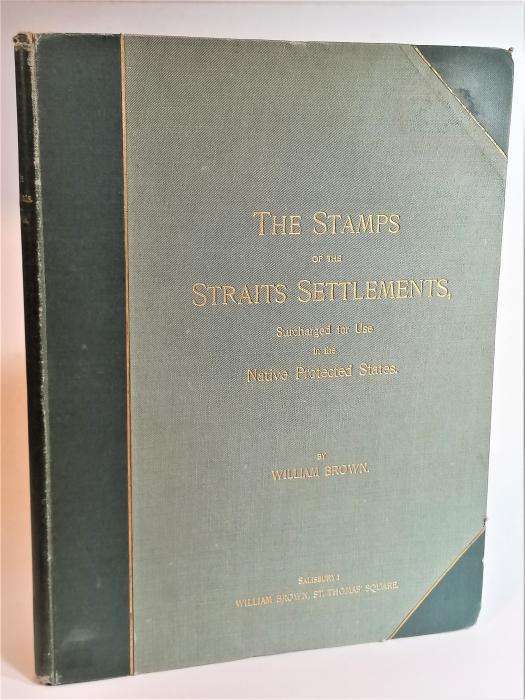 The Stamps of the Straits Settlements