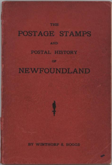 The Postage Stamps and Postal History of Newfoundland