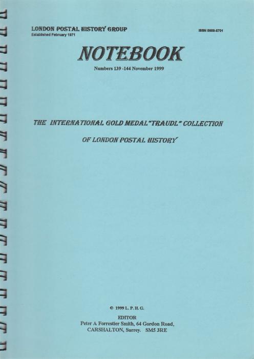 The International Gold Medal "Traudl" Collection of London Postal History