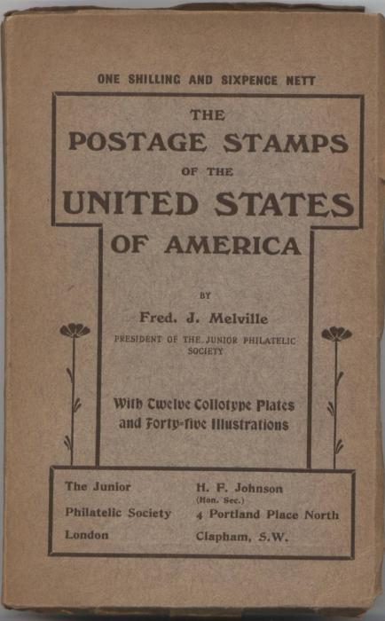 The Postage Stamps of the United States of America