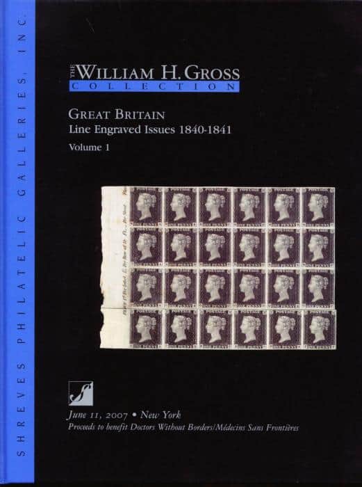 The William H. Gross Collection of Great Britain Line Engraved Issues 1840-1841