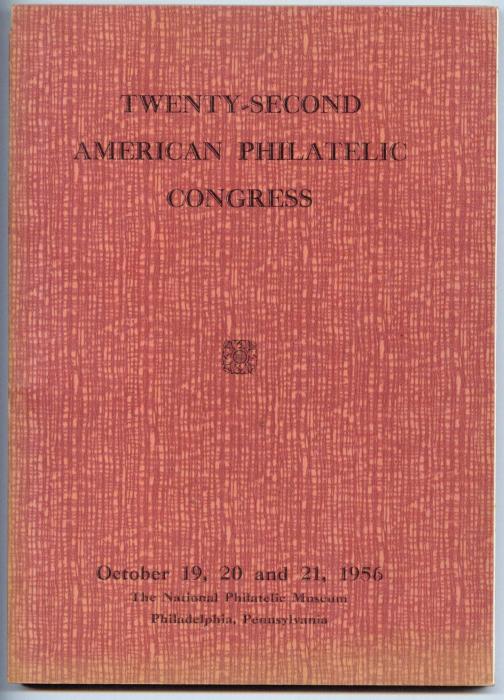 Twenty-Second American Philatelic Congress