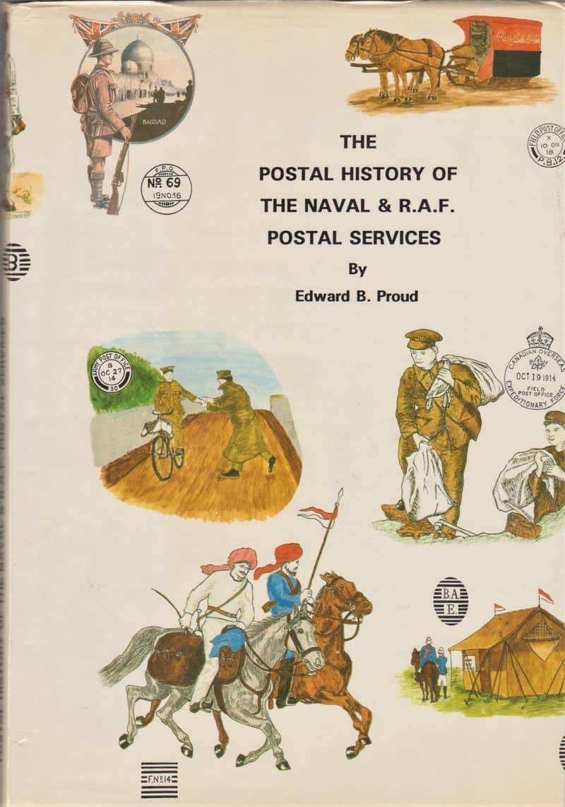 The Postal History of the Nval & RAF Postal Services