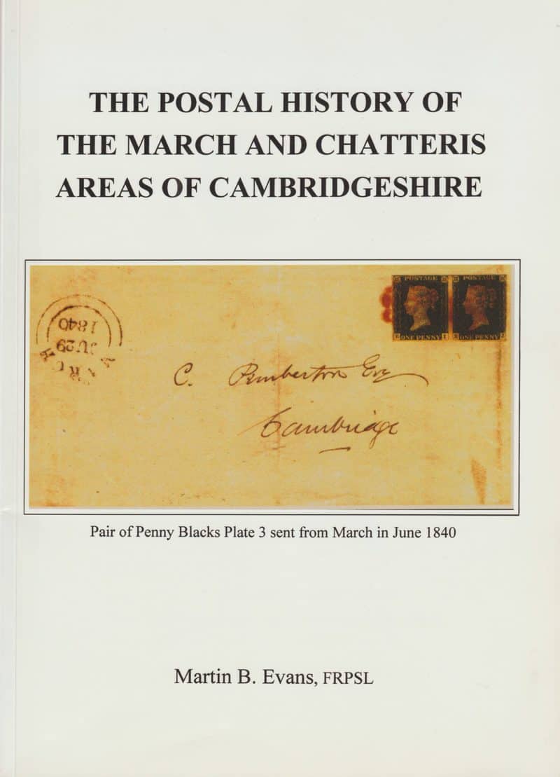 The Postal History of the March and Chatteris Areas of Cambridgeshire