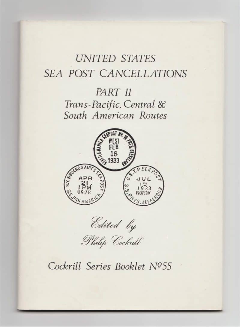 United States Sea Post Cancellations Part II