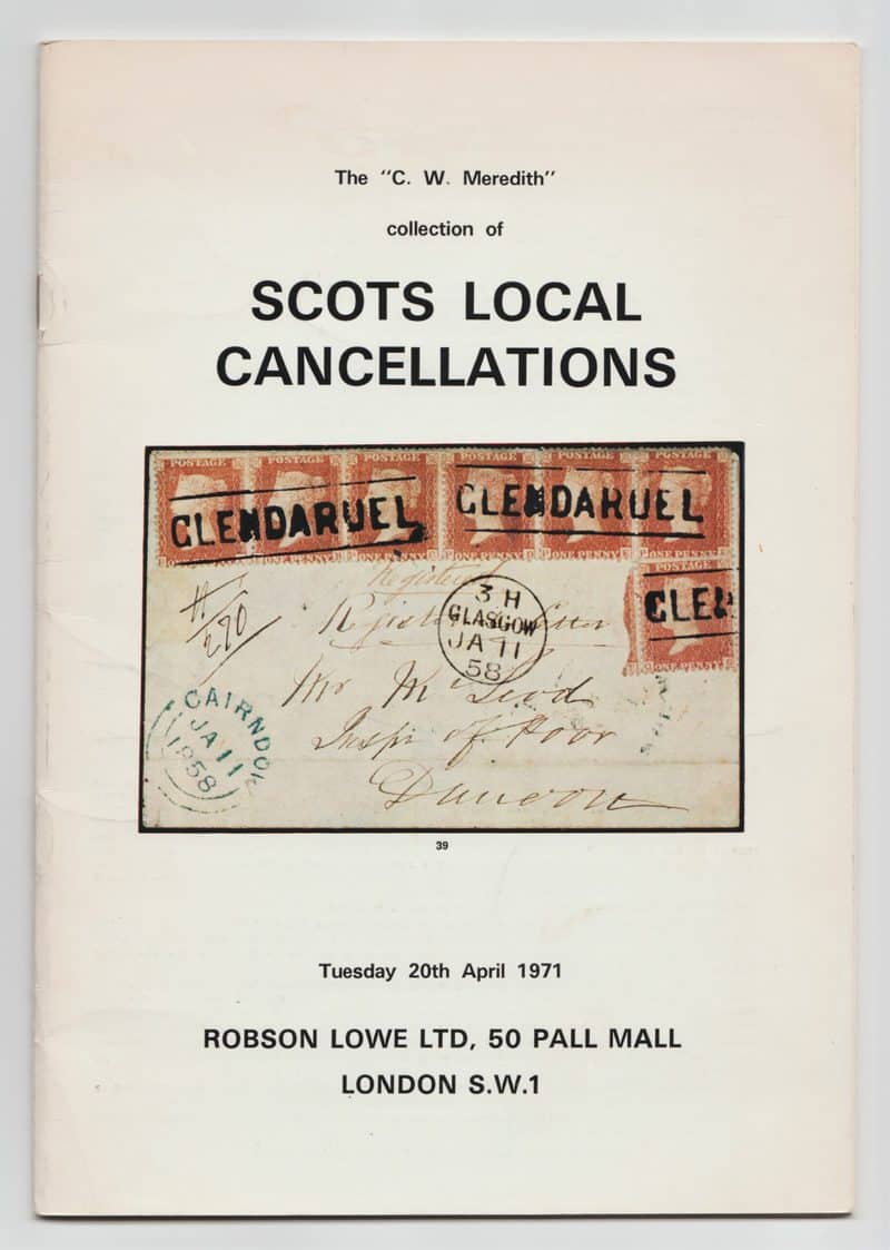 The "C.W. Meredith" collection of Scots Local Cancellations