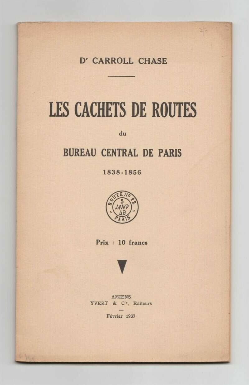 Les Cachets de Routes du Bureau Central de Paris