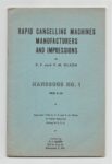 Rapid Cancelling Machines
