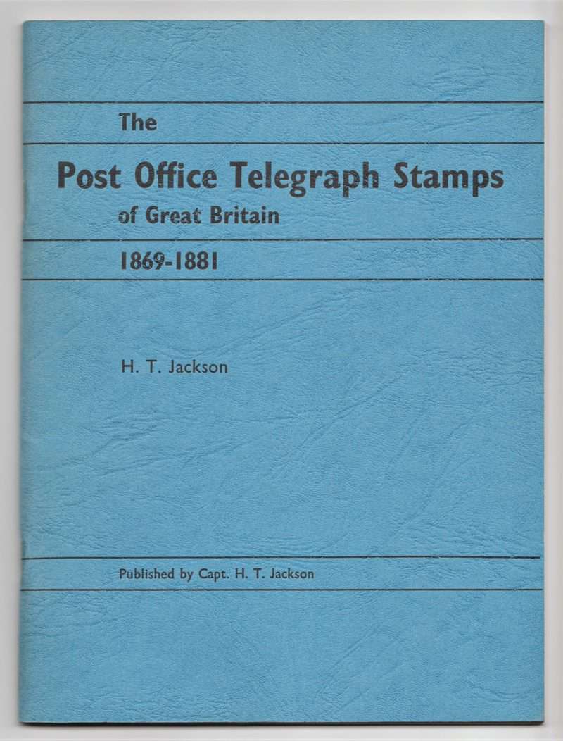 The Post Office Telegraph Stamps of Great Britain 1869-1881