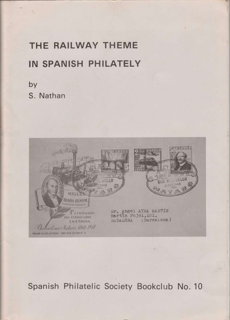 The Railway Theme in Spanish Philately