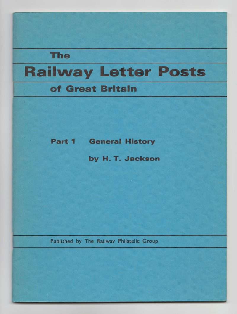 The Railway Letter Posts of Great Britain