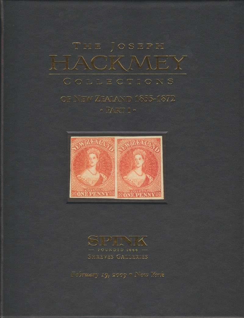 The Joseph Hackmey Collections of New Zealand 1855-1872 Part I