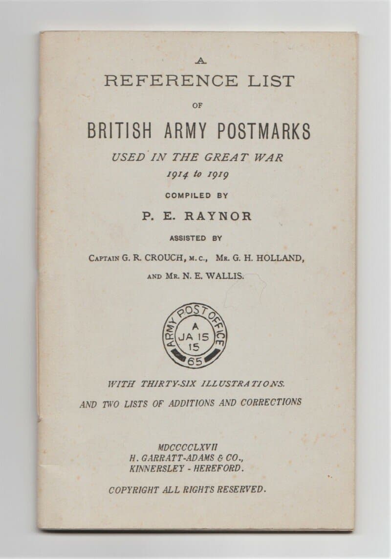 A Reference List of British Army Postmarks used in the Great War