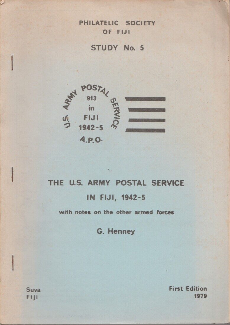 The U.S. Army Postal Service in Fiji, 1942-5