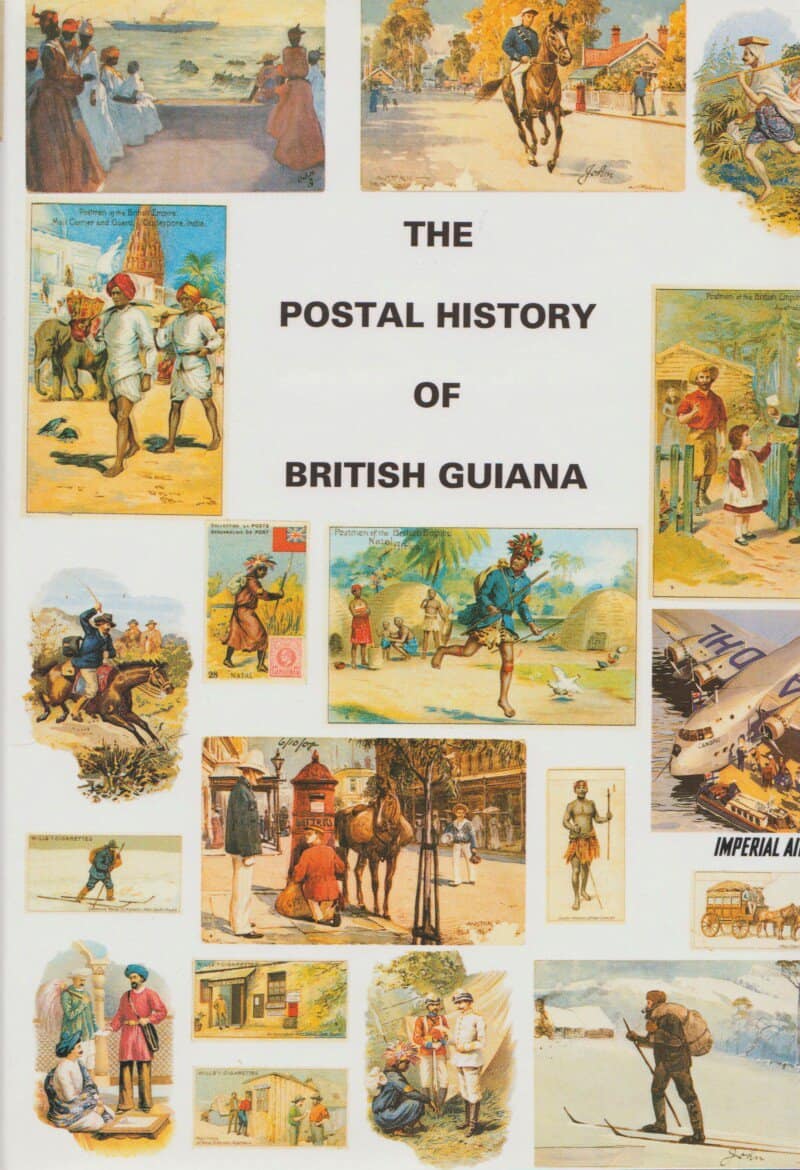 The Postal History of British Guiana