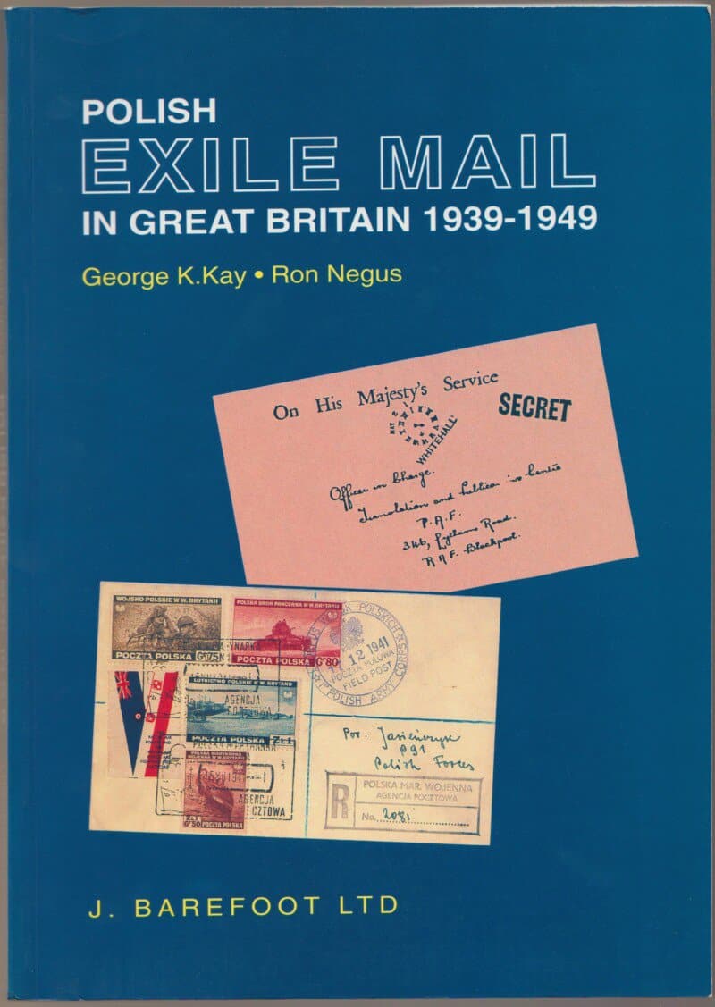 Polish Exile Mail in Great Britain 1939-1949