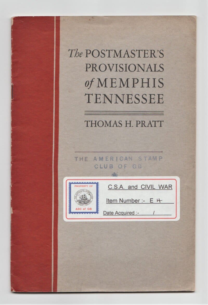 The Postmaster's Provisionals of Memphis, Tennessee