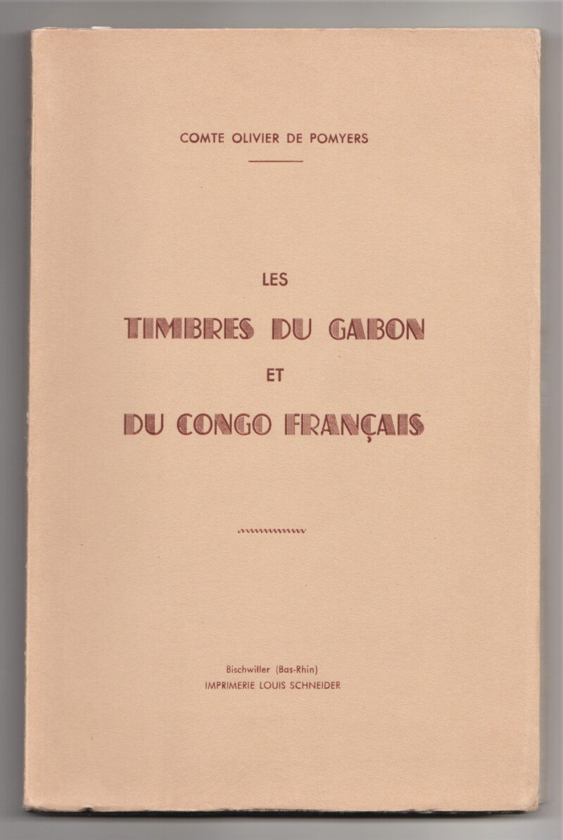 Les Timbres du Gabon et du Congo Français
