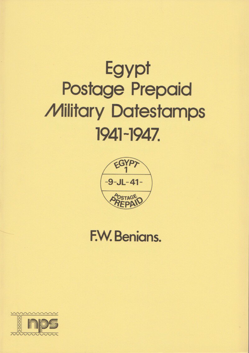 Egypt Postage Prepaid Military Datestamps 1941-1947