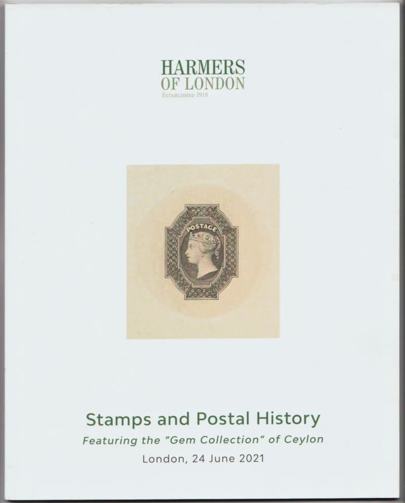 Stamps and Postal History featuring the "Gem Collection" of Ceylon