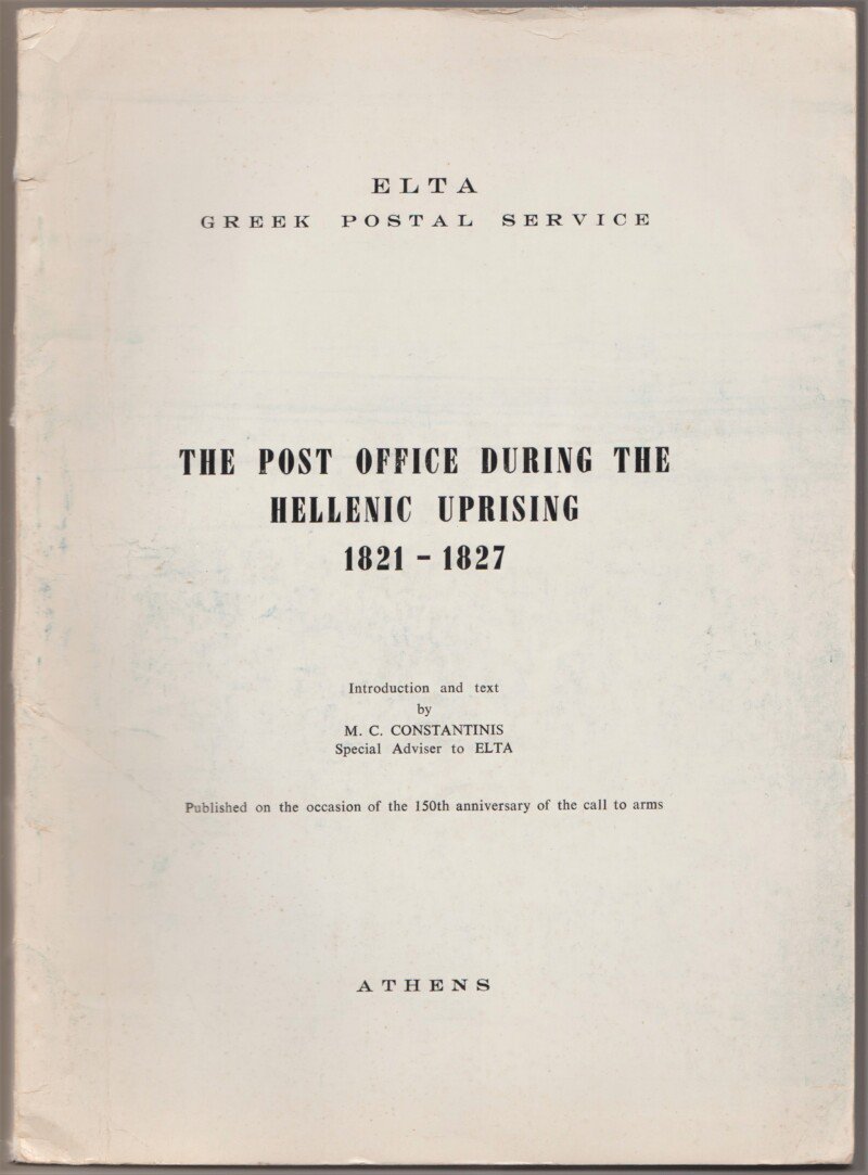 The Post Office During The Hellenic Uprising 1821-1827