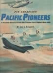Pan American's Pacific Pioneers