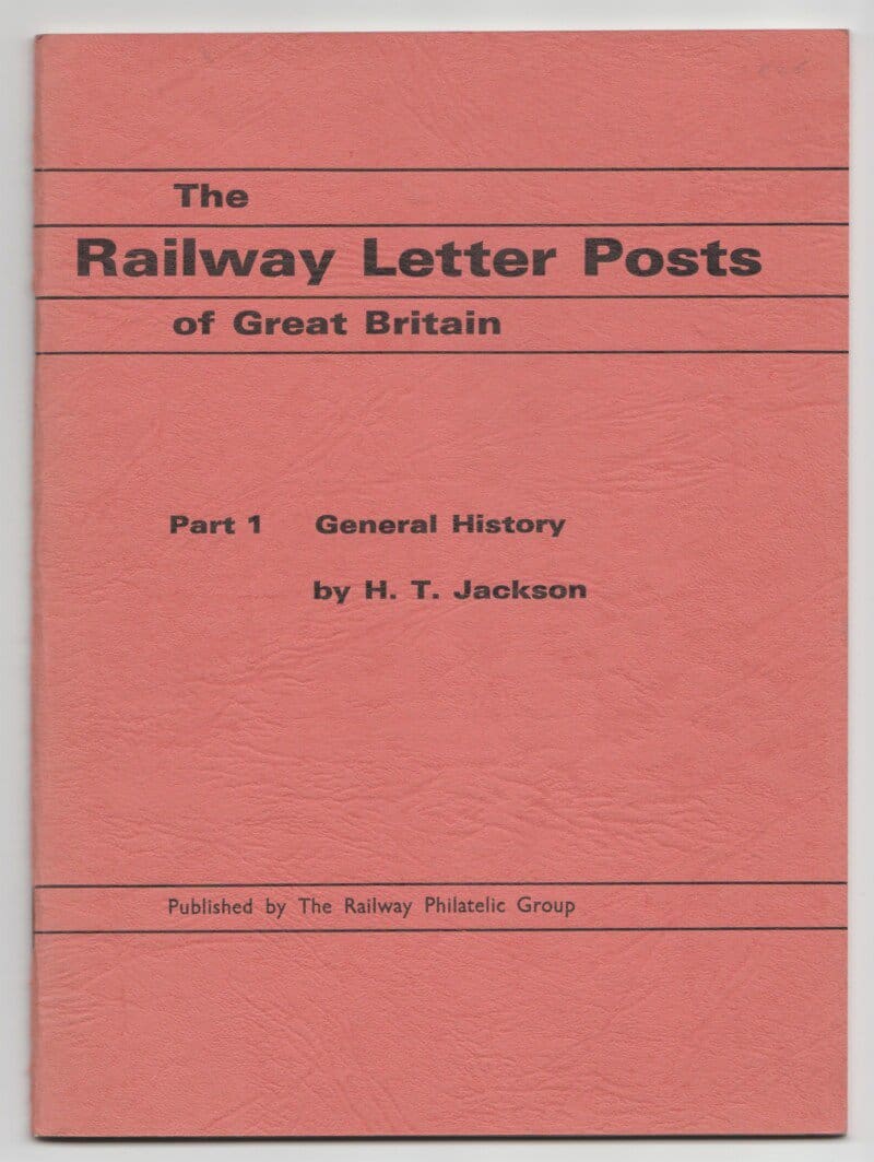 The Railway Letter Posts of Great Britain