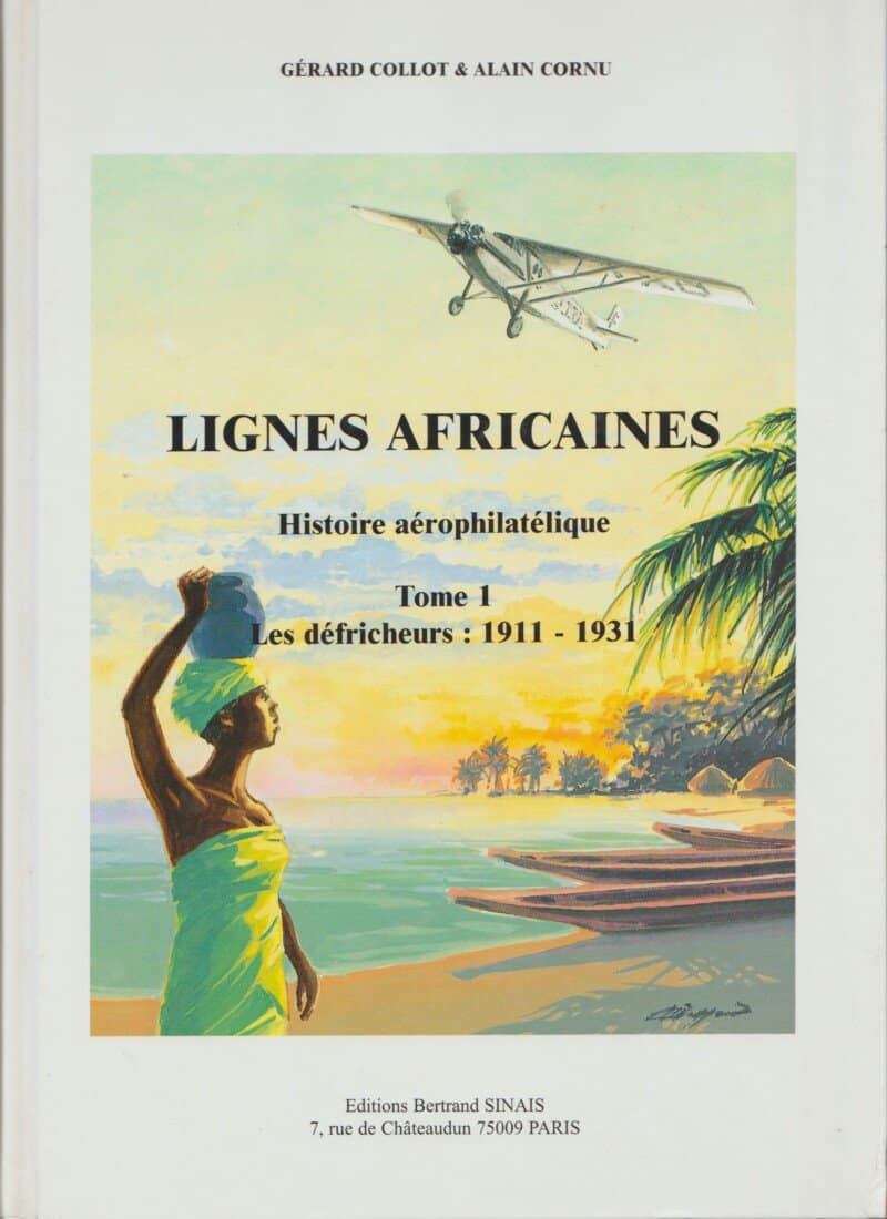 Lignes Africaines Histoire aérophilatélique