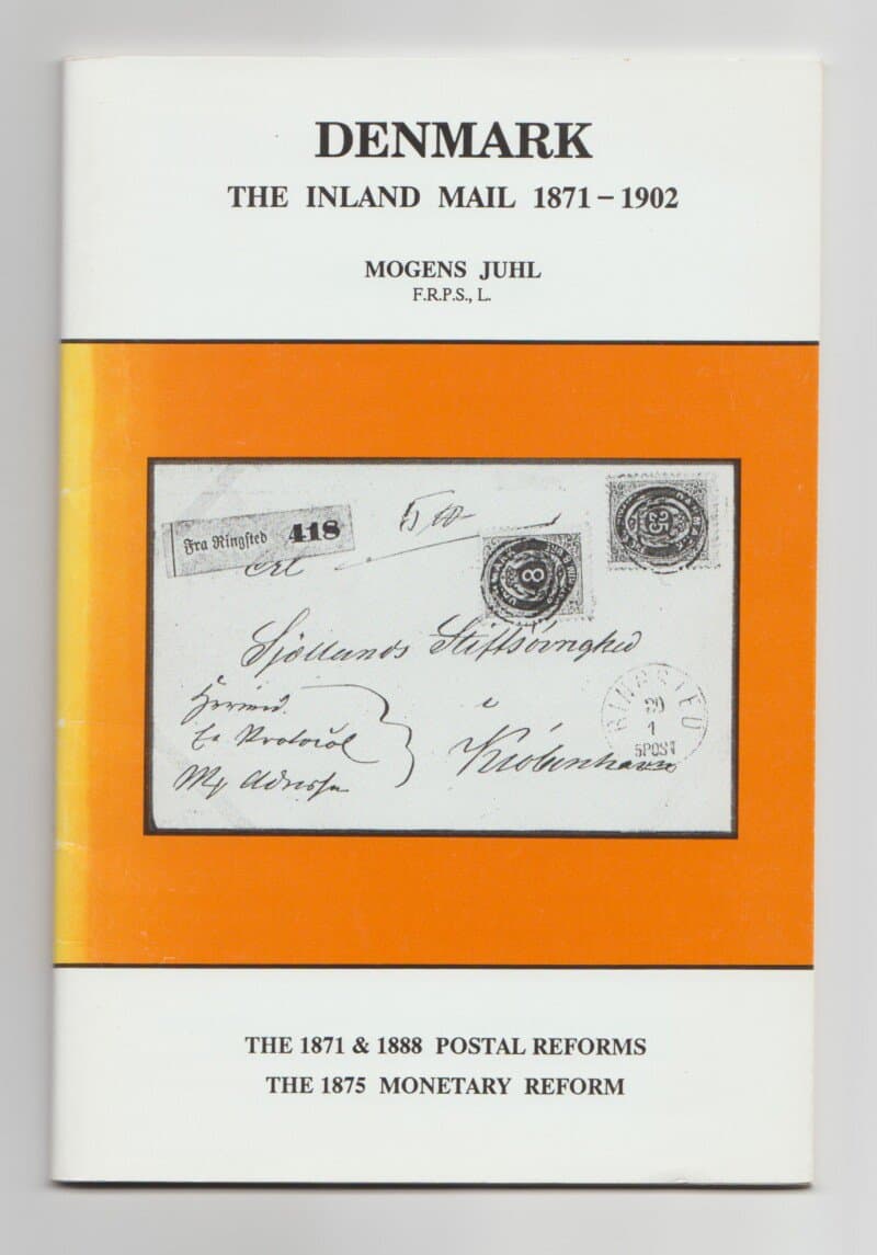 Denmark, The Inland Mail 1871-1902