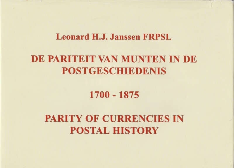 De Pariteit van Munten in de Postgeschiedenis 1700-1875