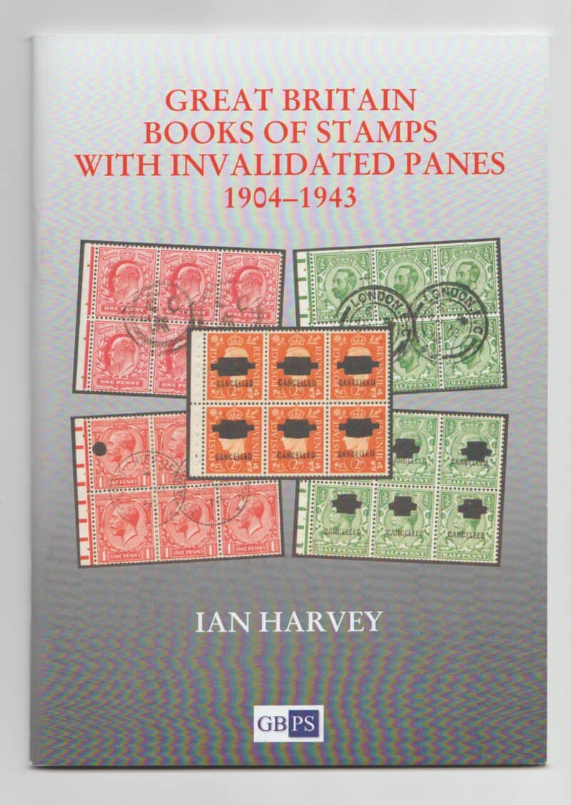 Great Britain Books of Stamps with Invalidated Panes 1904-1943
