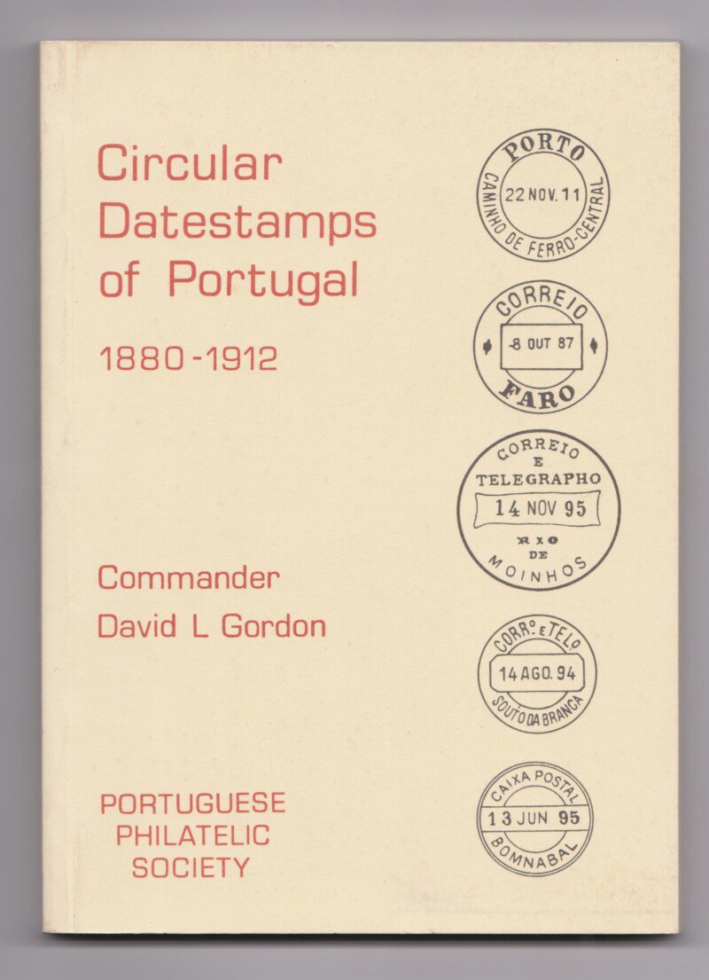 Circular Datestamps of Portugal 1880-1912