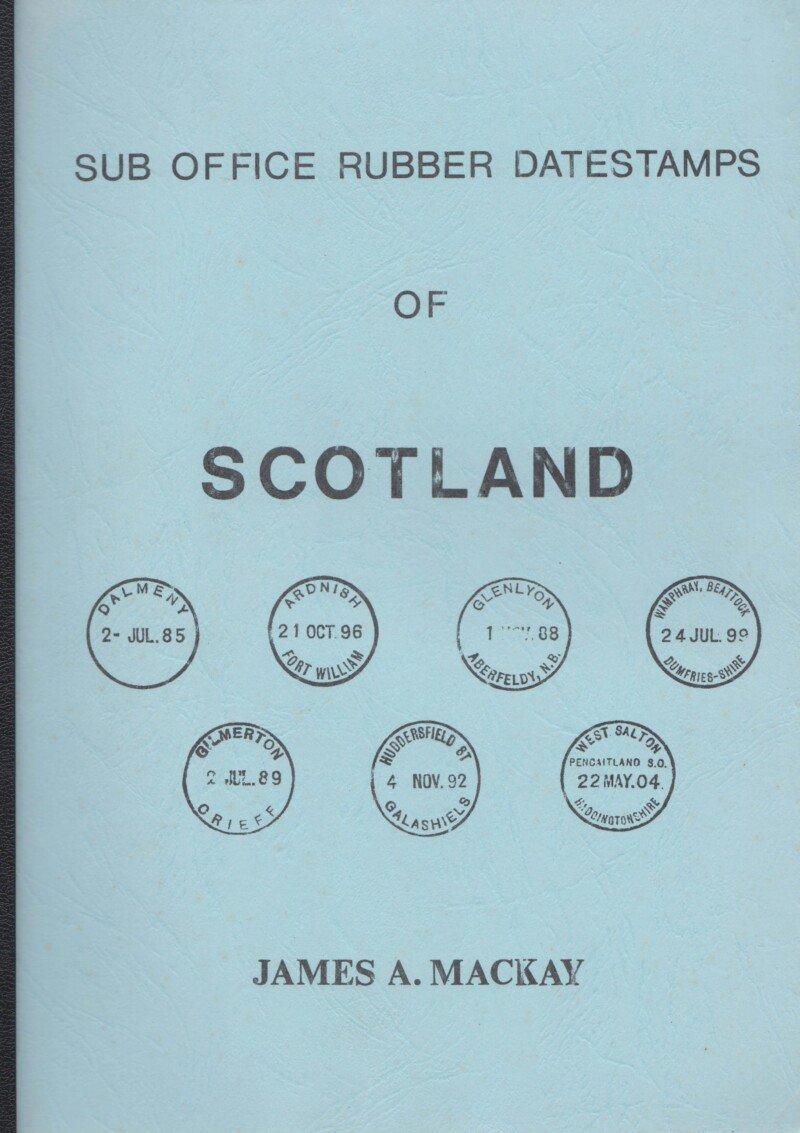 Sub Office Rubber Datestamps of Scotland