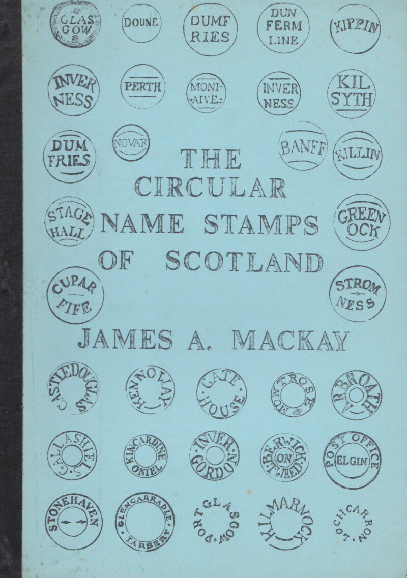 The Circular Name Stamps of Scotland