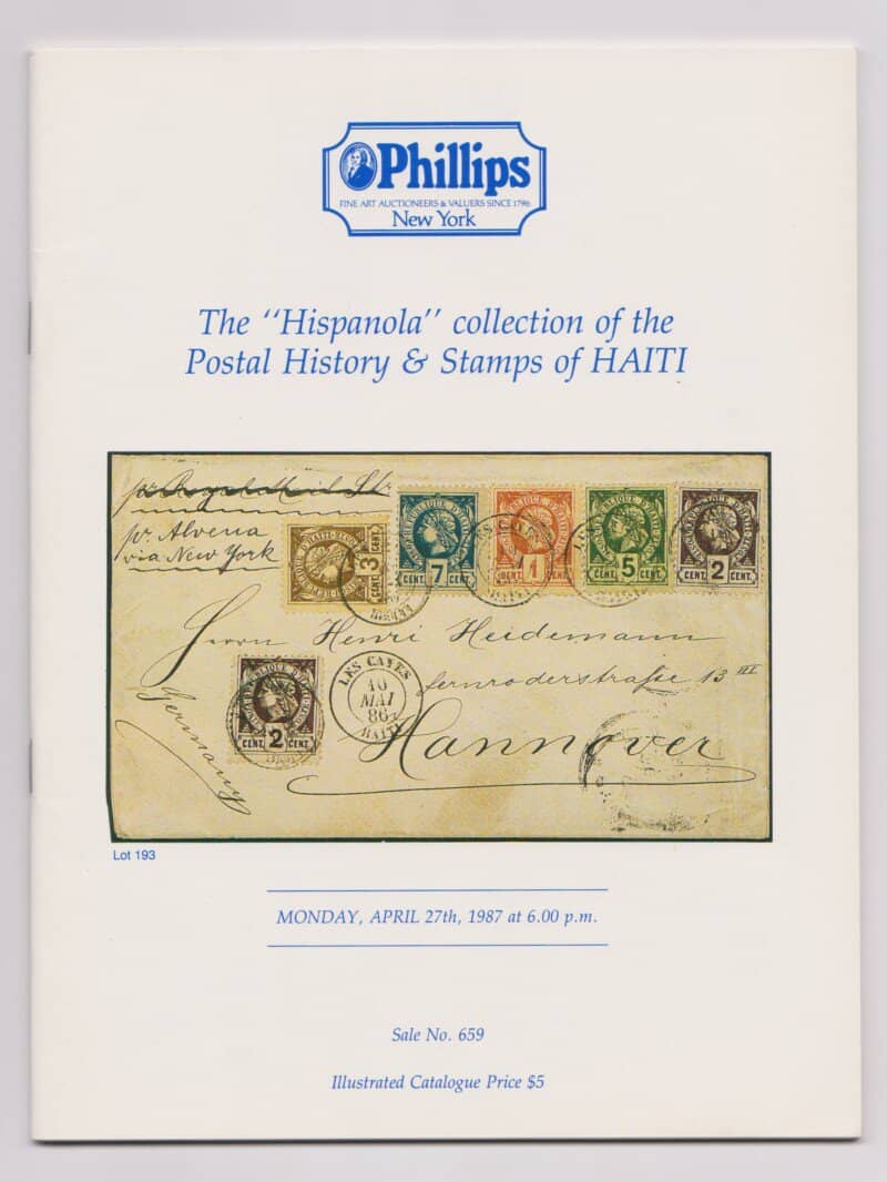 The "Hispanola" collection of the Postal History & Stamps of Haiti