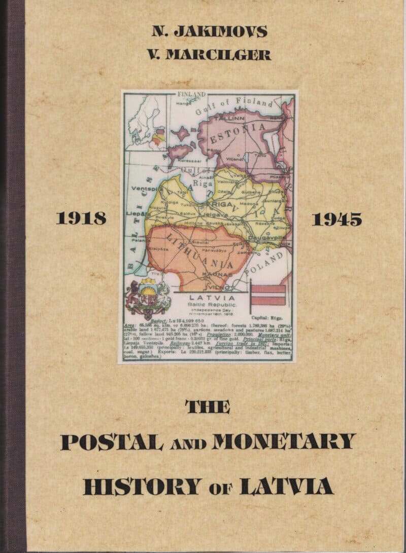 The Postal and Monetary History of Latvia