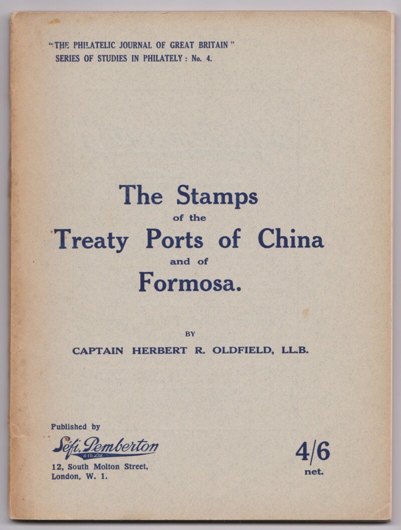 The Stamps of the Treaty Ports of China and of Formosa