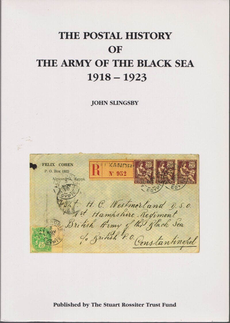 The Postal History of the Army of the Black Sea