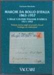 Marche da Bollo d'Italia 1863-1957 e delle Colonie Italiane d'Africa 1911-1943