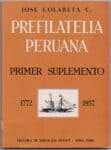 Prefilatelia Peruana 1772-1857