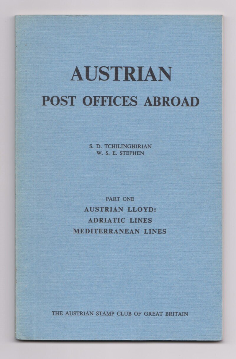 Austrian Post Offices Abroad, Part One