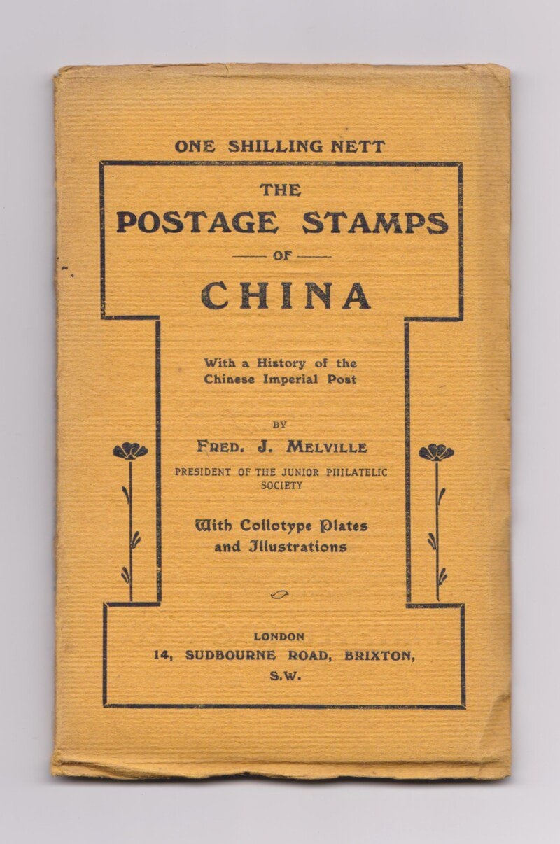 The Postage Stamps of China
