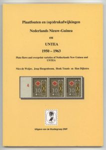 Plaatfouten en (op)drukafwijkingen Nederlands Nieuw-Guinea en UNTEA 1950-1963