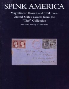 Magnificent Hawaii and 1851 Issue United States Covers from the "Tito" Collection
